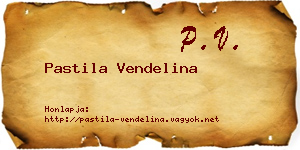 Pastila Vendelina névjegykártya
